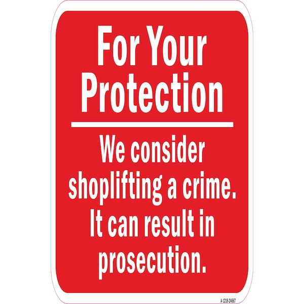 Signmission We Consider Shoplifting A Crime. It Can Result In Heavy-Gauge Aluminum, A-1218-24667 A-1218-24667 - main